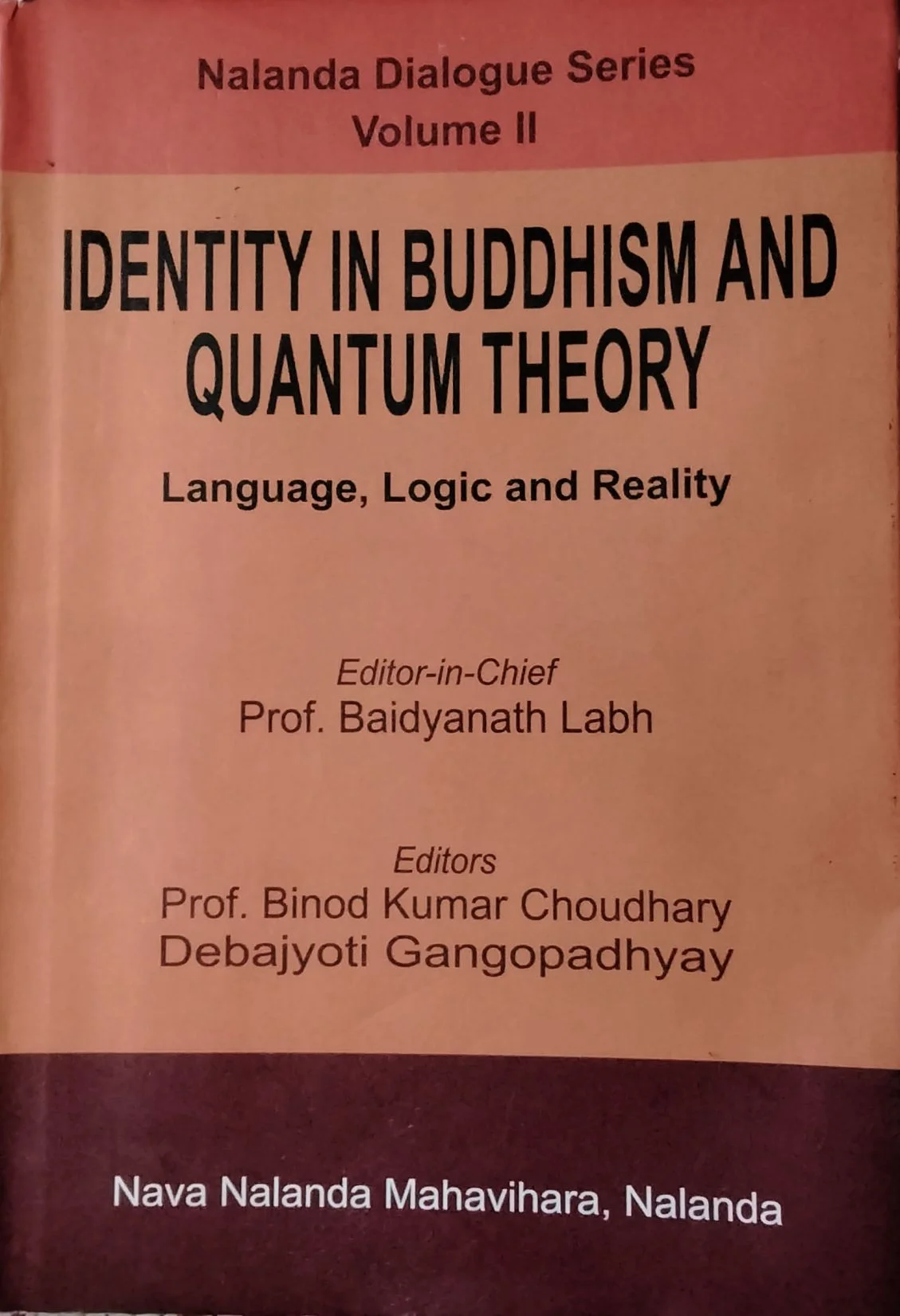 Cover of Identity In Buddhism and Quantum Theory by Debajyoti Gangopadhyay