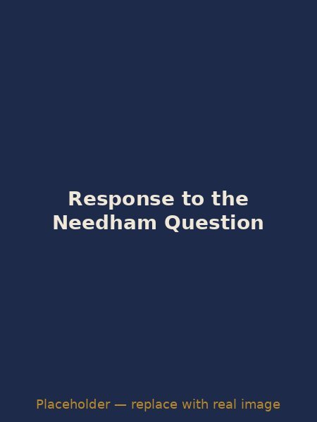 Cover of Response to the Needham Question by Debajyoti Gangopadhyay